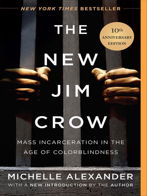Title details for The New Jim Crow by Michelle Alexander - Available